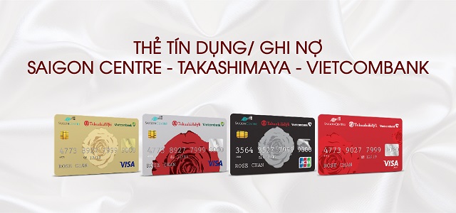 Thẻ tín dụng Vietcombank Visa - Takashimaya - Saigon Center