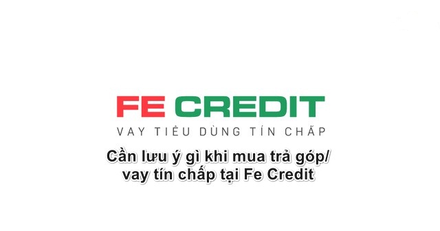 Fe credit – Công ty tài chính uy tín hàng đầu tại Việt Nam