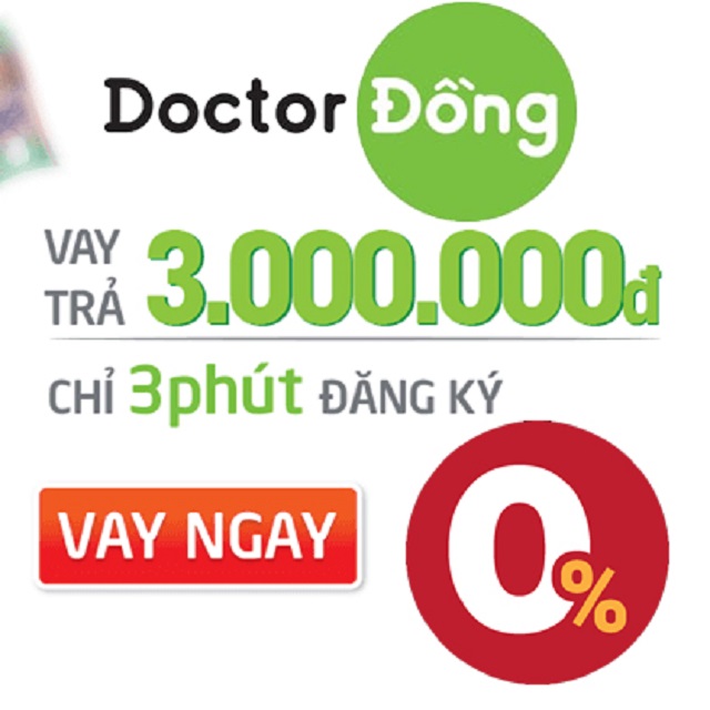 Vay 3 triệu gấp tại Doctor Đồng