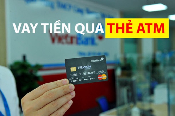 vay qua thẻ atm vietinbank