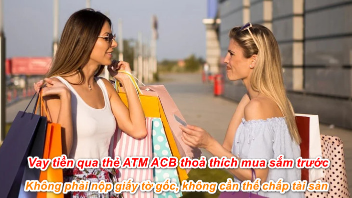 Có nên vay tiền qua thẻ ATM ACB