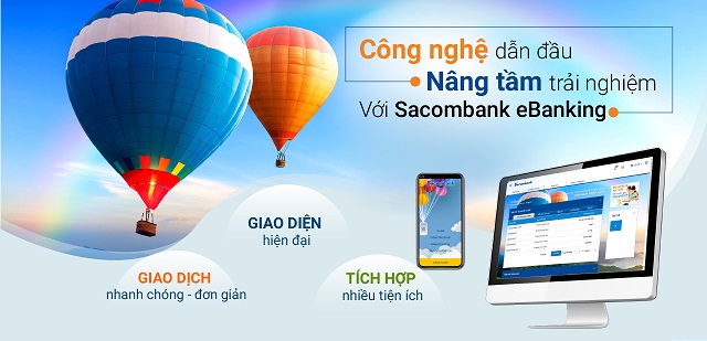Internet Banking Sacombank cho phép khách hàng giao dịch với ngân hàng trực tuyến
