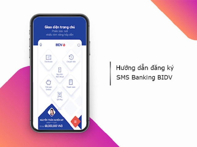 Hướng dẫn đăng ký dịch vụ  SMS Banking BIDV