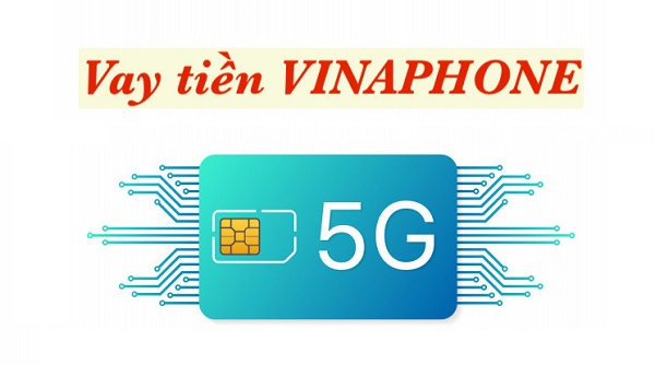 vay tiền qua sim vinaphone